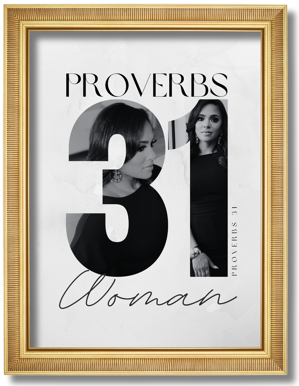 Custom Proverbs 31 Woman Poster Design (16x20 Digital File)